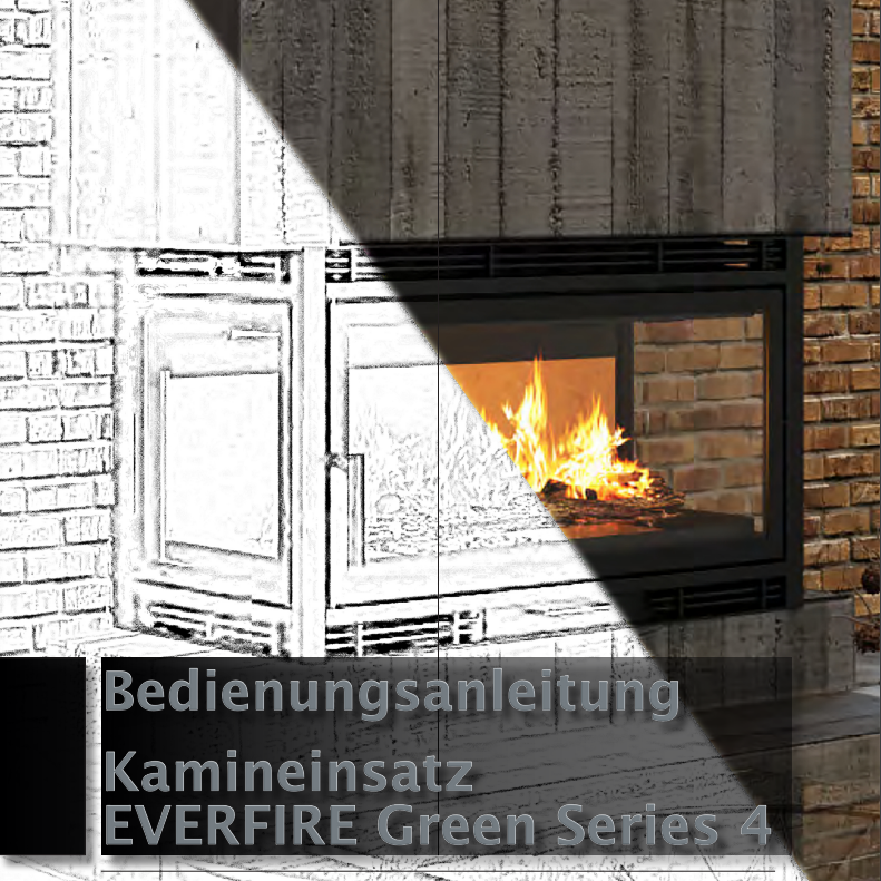 Bedienungsanleitung - EVERFIRE Green Series 4